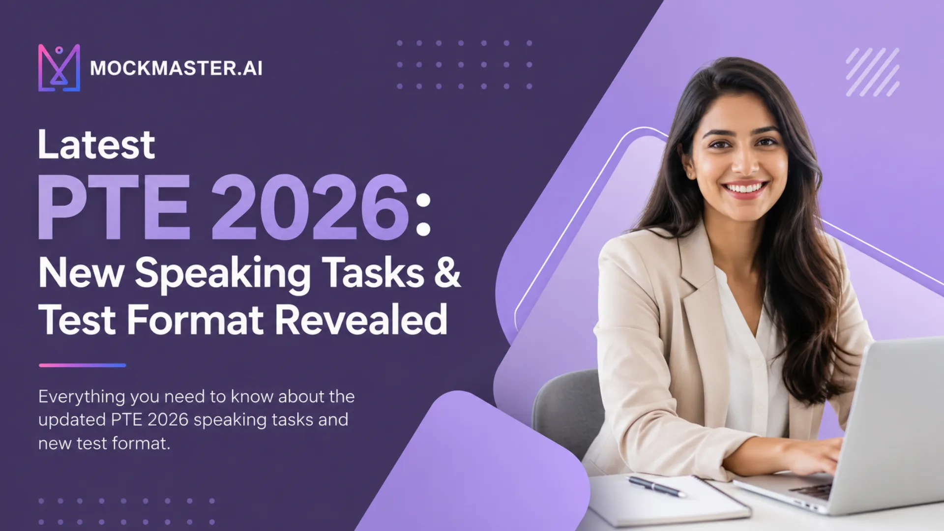 Latest PTE 2026: New Speaking Tasks & Test Format Revealed